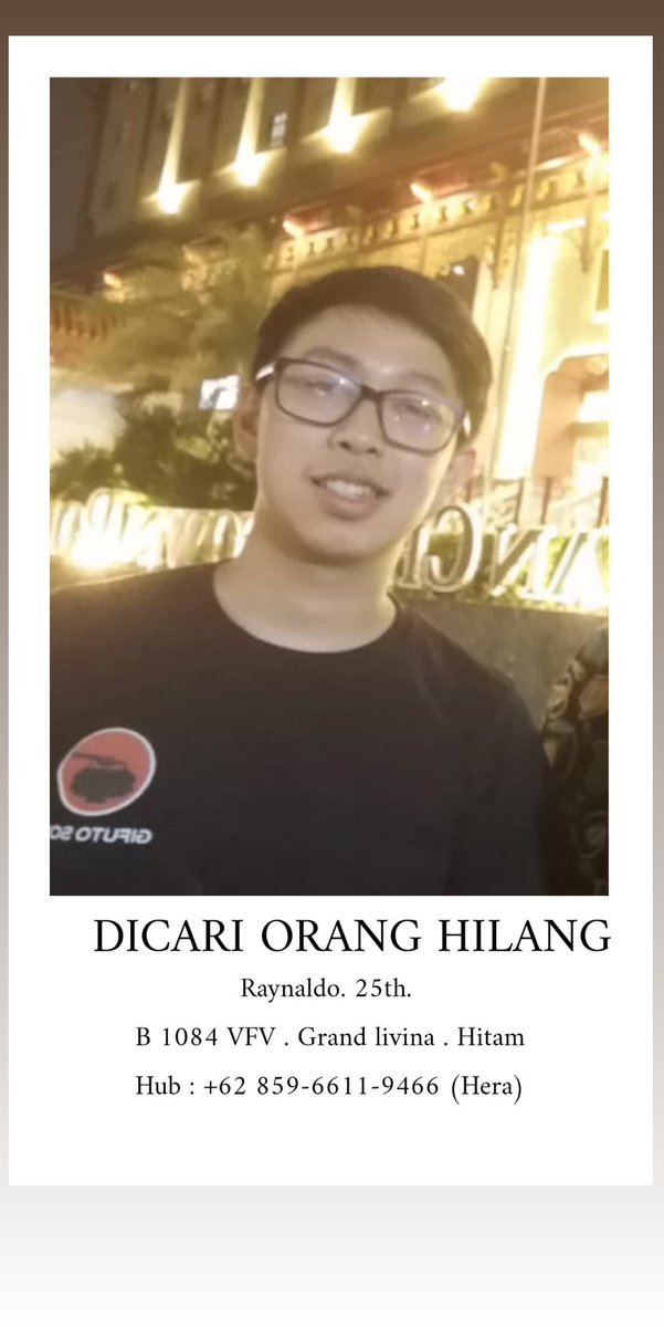 i_got_rap's tweet photo. Teman SMA gue sudah ga ada kabar sejak 2 hari lalu, mohon boleh bantu repost kakak-kakak. Twitter, please do your magic. #MissingPerson cc: @aMrazing @andihiyat @bayu_joo @seterahdeh @radenrauf @ernestprakasa https://t.co/Pz3segZAUi