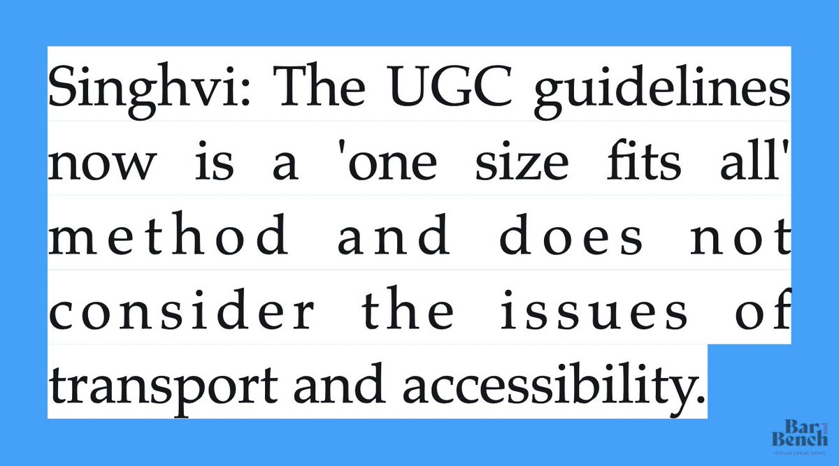 Singhvi: The UGC guidelines now is a 'one size fits all' method and does not consider the issues of transport and accessibility. #StudentsInSCForJustice  #SurpemeCourt  @DrAMSinghvi  @anubha1812  @advocate_alakh