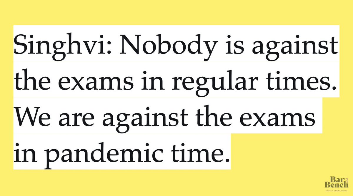 Singhvi: Nobody is against the exams in regular times. We are against the exams in pandemic time. #StudentsInSCForJustice  #SurpemeCourt  @DrAMSinghvi  @anubha1812