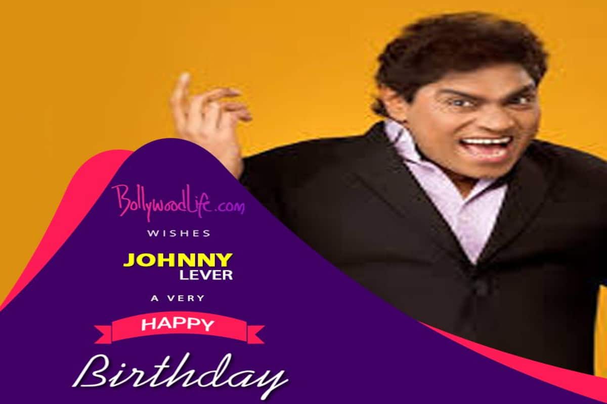 Happy birthday johnny lever sir, wish you happy birthday sir. 