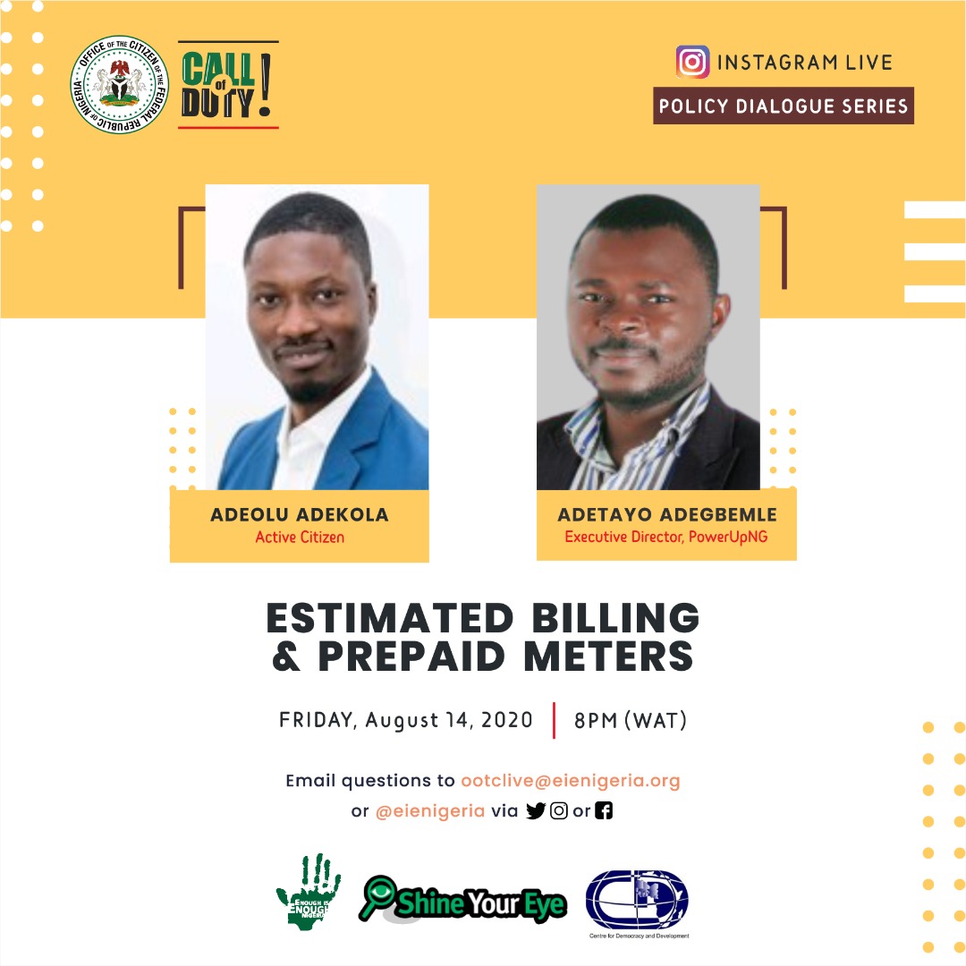EiENigeria's tweet photo. Energy expert, @gbemle & @Theyolu will be joining us today on the #CallOfDuty at 8pm to discuss where we are with electricity meteringย & the way forward.
Tune in!
#LightMata x @CDDWestAfrica x @PowerUpNG https://t.co/sceCjv1bm3