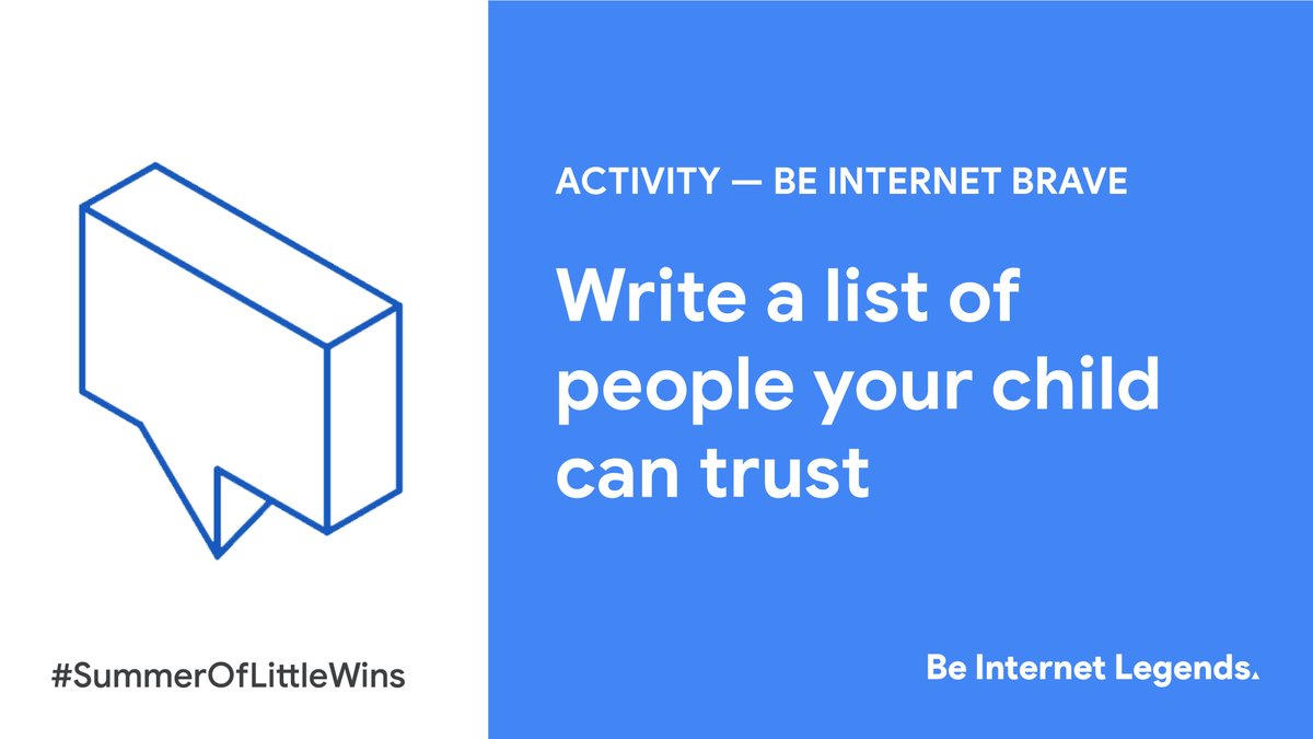 Talking about internet safety helps the whole family be happier and healthier in the online world. Ask your child to make a list of the people they trust, so they know who to turn to for advice.  #SummerOfLittleWins