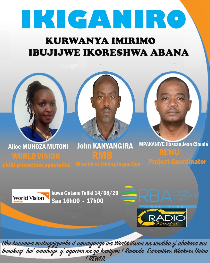 Tubararikiye kuza gukurikira ikiganiro ku birebana no kurwanya imirimo ibujijwe ikoreshwa abana kuri Radio Rwanda hamwe na Radio y'abaturage ya Rusizi. Kiratangira saa 16h00 kugeza saa 17h00. <a href="/CityofKigali/">City of Kigali</a> <a href="/RewuRwanda/">Rwanda Extractive Industry Workers Union</a> <a href="/RwandaGender/">Ministry of Gender & Family Promotion | Rwanda</a> <a href="/RwandaLabour/">Ministry of Public Service and Labour | Rwanda</a> @Mines_Rwanda <a href="/RwandaWest/">Western Province I Rwanda</a>