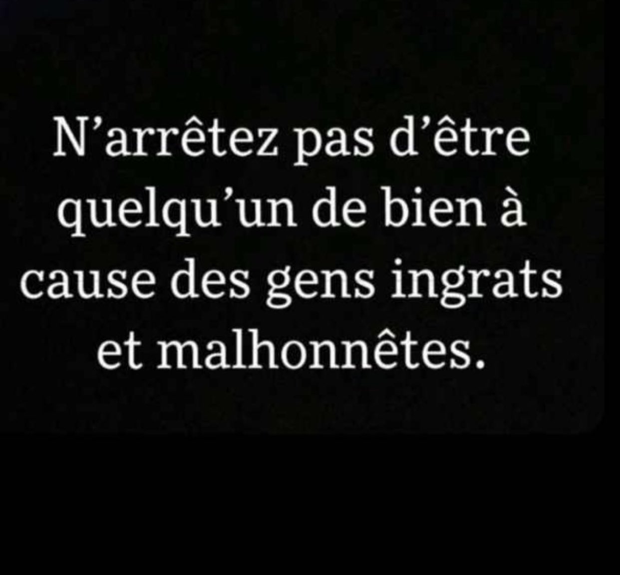 Jihane Cambon Bonne Journee Citation Quelquundebien Ingratitude Malhonnetete Jihane Cambon Bonne Journee Citation Quelquundebien Ingratitude Malhonnetete