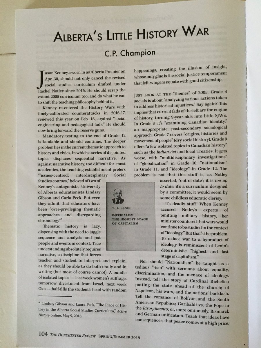 Want to know what C.P. Champion, the newly-appointed advisor for  #abed social studies curriculum thinks about the  #abed social studies curriculum? Here's a few nuggets from C.P. Champion's Spring/Summer 2019 article in the  @DorchesterRev about "Alberta's Little History War."