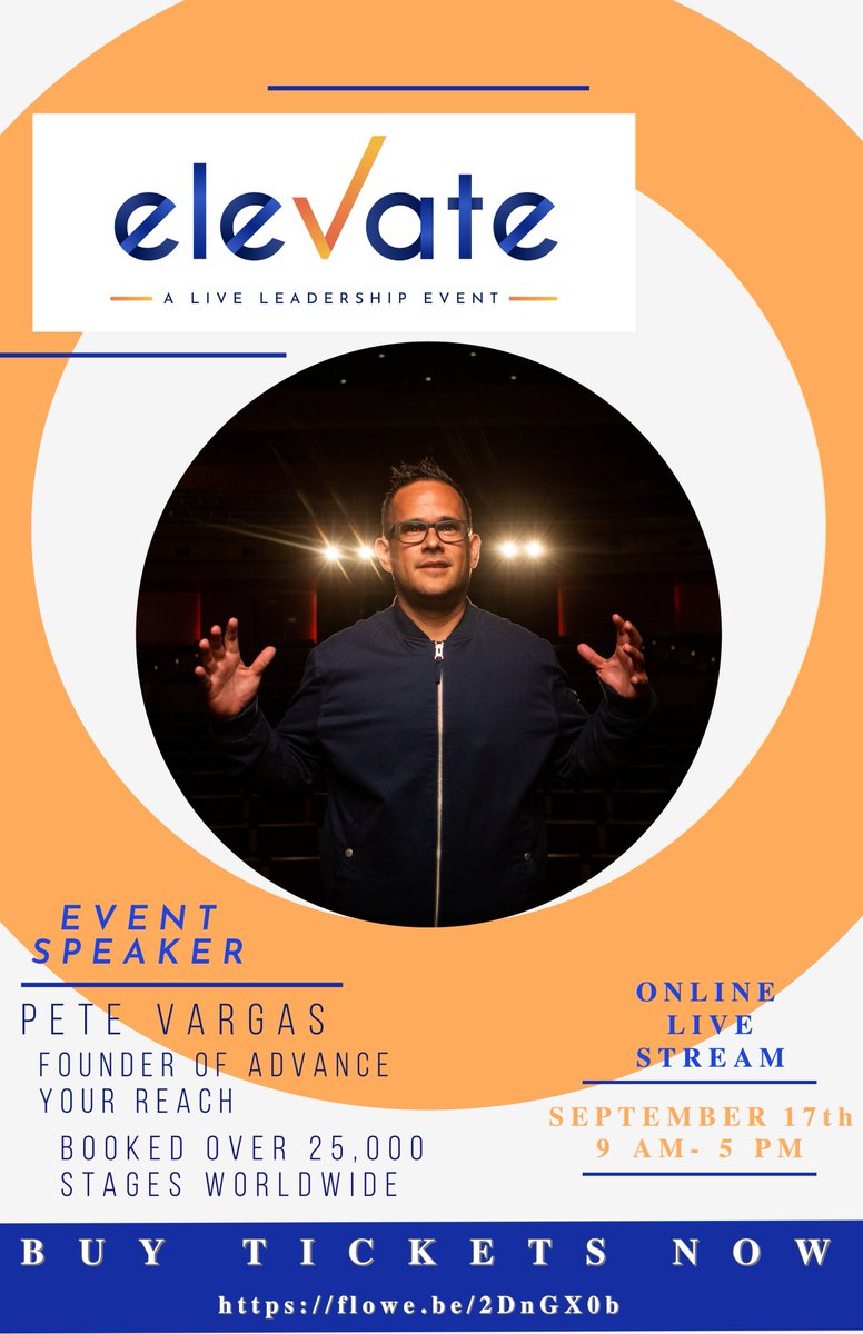 elevatelead's tweet photo. Pete Vargas will join the Elevate Live 2020 speaker line-up on 9/17/20! Pete teaches his clients how to grow their #businesses and spread their message using the power of stages. Tickets are just $69 thru 8/31 with Promo code LeadNow: https://t.co/UaUX2ne1VA https://t.co/ec6DVNNO3p