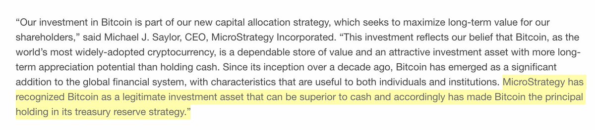 11. “ @MicroStrategy has recognized Bitcoin as a legitimate investment asset that can be superior to cash and accordingly has made Bitcoin the principal holding in its treasury reserve strategy.”