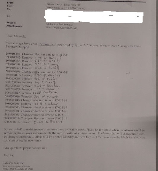 A source that wishes to stay anonymous just sent me this email, outlining the order to remove USPS collection boxes in Missoula. One is outside Target. Several are downtown.  #mtnews  #USPS