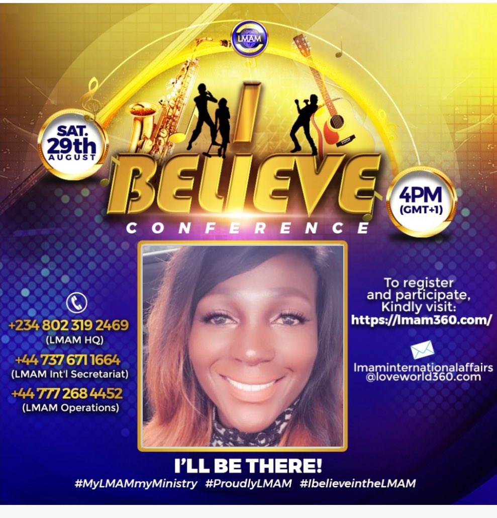 loveworldenter1's tweet photo. I so much believe in the LMAM.

Have you registered❓❓❓🥳
 Please click the link below to register for the upcoming I BELIEVE Conference and create your own avatar!📷

https://t.co/lJRoSYaL8l

#Ibelieveconference
#august29
#MyLMAMmyMinistry
#ProudlyLMAM
#IbelieveintheLMAM https://t.co/SCxK7XHN67