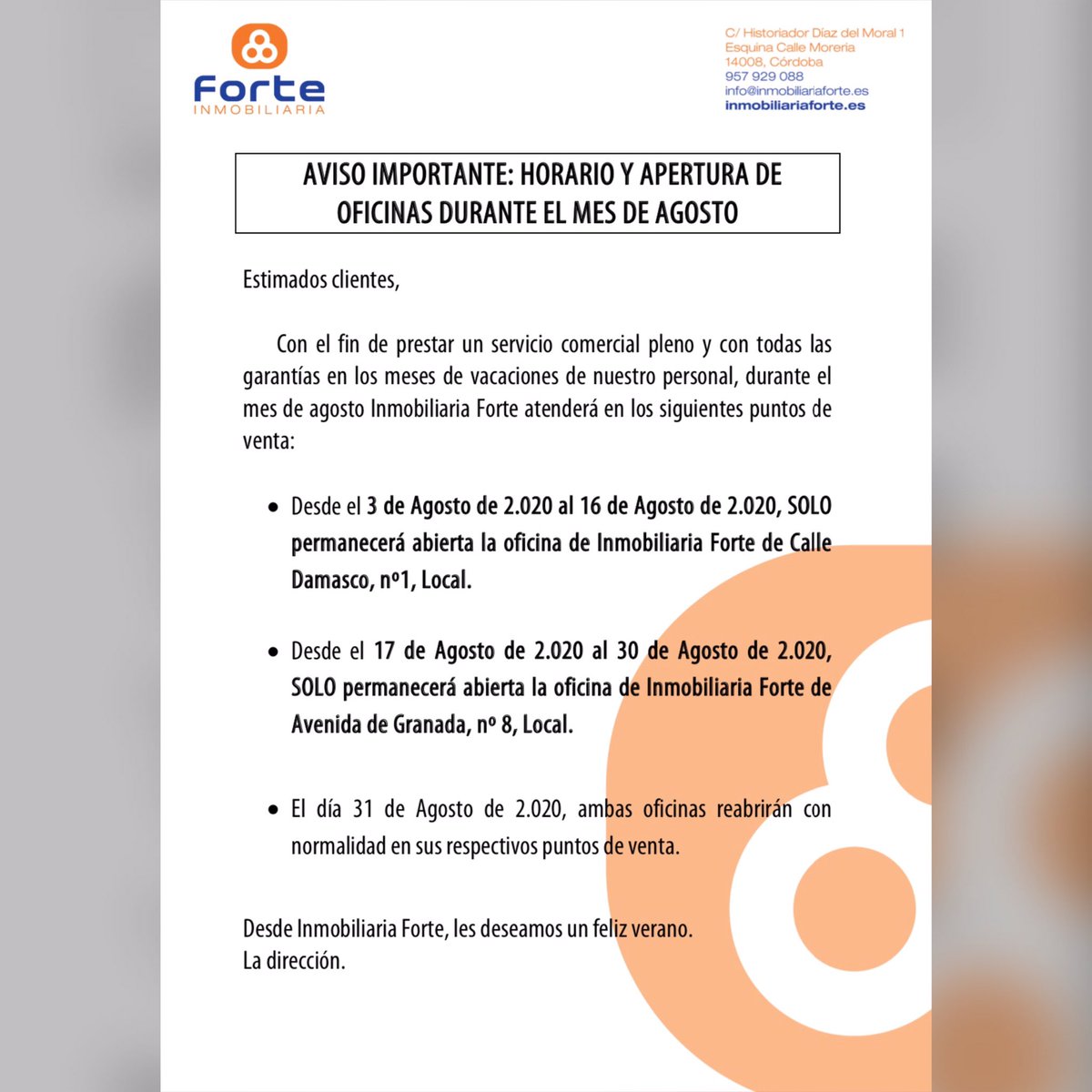 ForteInmo's tweet image. Estimados Clientes, 
Os recordamos que a partir del lunes 17 de Agosto os atenderemos en la oficina de Inmobiliaria Forte de Avenida Granada 8, Local. 
La oficina de Calle Damasco permanecerá CERRADA hasta el día 30 Agosto. 
El día 31 de Agosto volvemos a la normalidad.