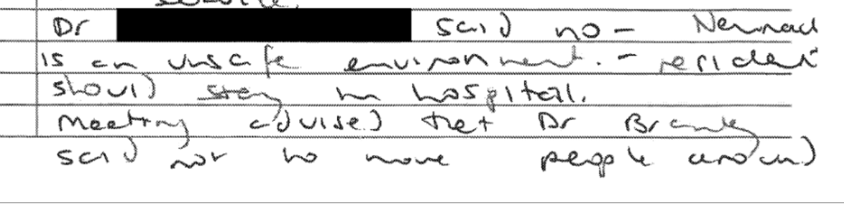 Keep in mind, at least 3 residents had already died. The rest were being forced into "hospital in the home". One was in actual hospital and discussion turned to whether they should "remain in hospital or return to service." One doctor said no. "Newmarch is an unsafe environment."