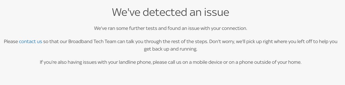 lauratempler's tweet photo. @SkyHelpTeam Thanks for your help - i've been through the 'fix your broadband steps' and then i get this message. However, when i call it says you're only taking calls from sheltering or vulnerable people. If i can't solve the problem online or by phone what should i do next? https://t.co/zmrzhTSGwp