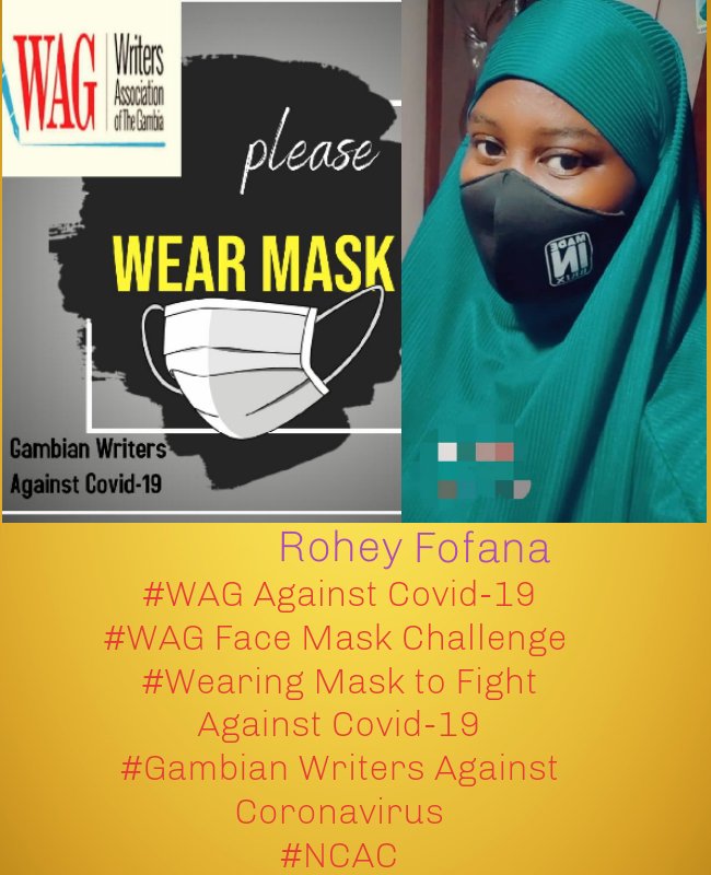 writers_wag's tweet photo. #WAG Against Covid-19

#WAG Face Mask Challenge 
#Wearing Mask to Fight Against Covid-19
#Gambian Writers Against Coronavirus
#NCAC https://t.co/nSupUjwEpA