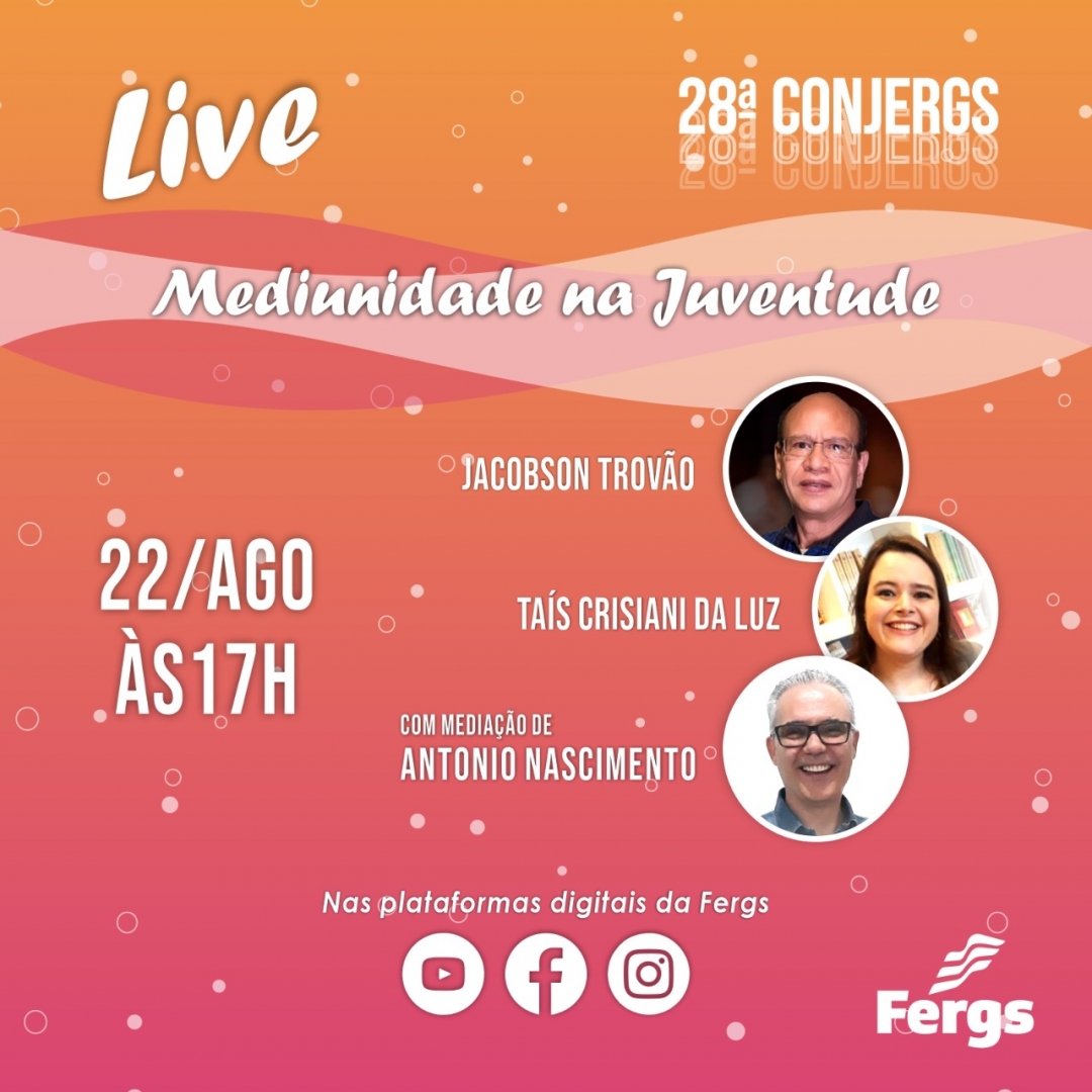 FergsOficial's tweet photo. Dia 22 de agosto, às 17h, tem Live da 28ª Conjergs, sobre Mediunidade e Juventude, com Jacobson Trovão (FEB) e Taís Crisiani da Luz (AIJ --_Fergs). Transmissão ao-vivo pelas redes da Fergs!

#28Conjergs #conjergs #JuventudeEspírita  #Espiritismo #DoutrinaEspírita #Fergs https://t.co/Ebr4fWUrUB