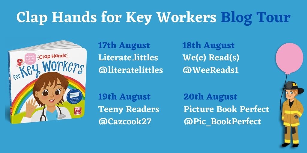 patacakebooks's tweet image. BLOG TOUR ALERT! Follow along next week to celebrate the release of Clap Hands for Key Workers 👏 Little ones will love the touchy-feely areas as they find out what key workers do to help us❤️
@literatelittles 
@WeeReads1 
@cazcook27 
@Pic_BookPerfect