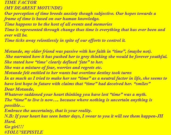 layowindy's tweet image. #tolu'sepistles #timefactor #mymotundestory