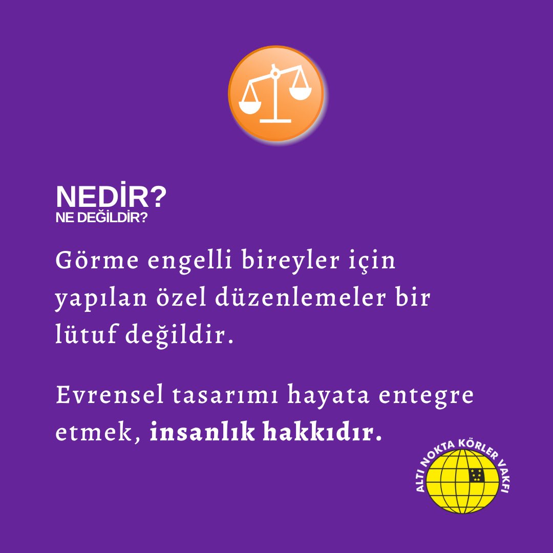 Nedir? Ne değildir?
Görme engelli bireyler için yapılan özel düzenlemeler bir lütuf değildir. Evrensel tasarımı hayata entegre etmek, insanlık hakkıdır.
#NedirNedegildir
#altinoktakorlervakfi