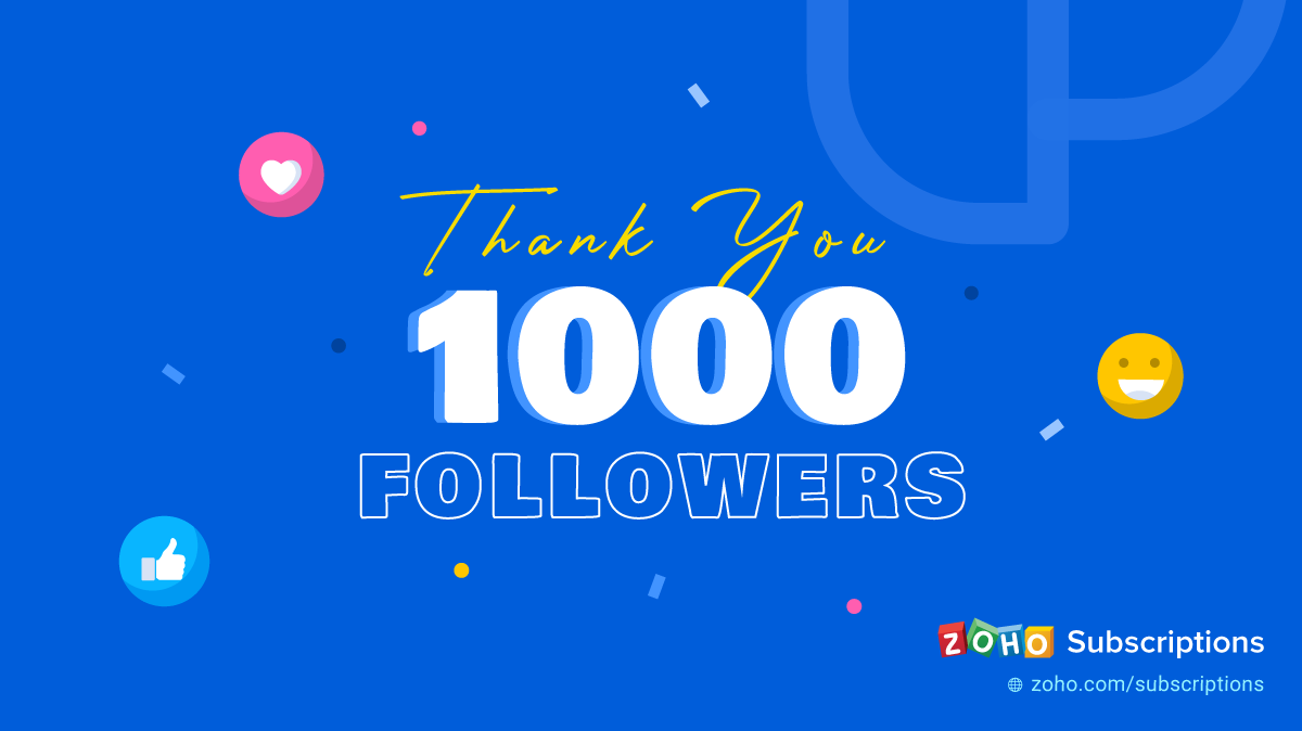 ZohoBilling's tweet photo. We're happy to be bringing you first-hand product updates, quality content, and customer stories through our twitter handle and we'll continue to do so. 
Shout-out to your relentless support, you guys are the best! 🎉

#WeLoveYou1000 #Milestone https://t.co/Eyz3Nhit1p