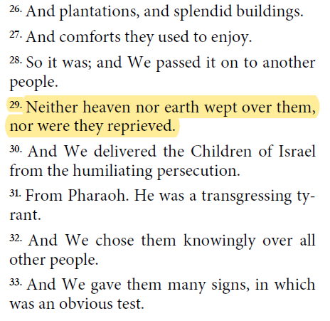 In "Utterance 553" there is one passage that talks about the death of a certain Pharaoh. Read it carefullyAnd look at how the Qur'an directly responds to this when discussing Firaun, in Surah Dukhan, v.29. This is a clearly a DIRECT RESPONSE to these mythological adulations