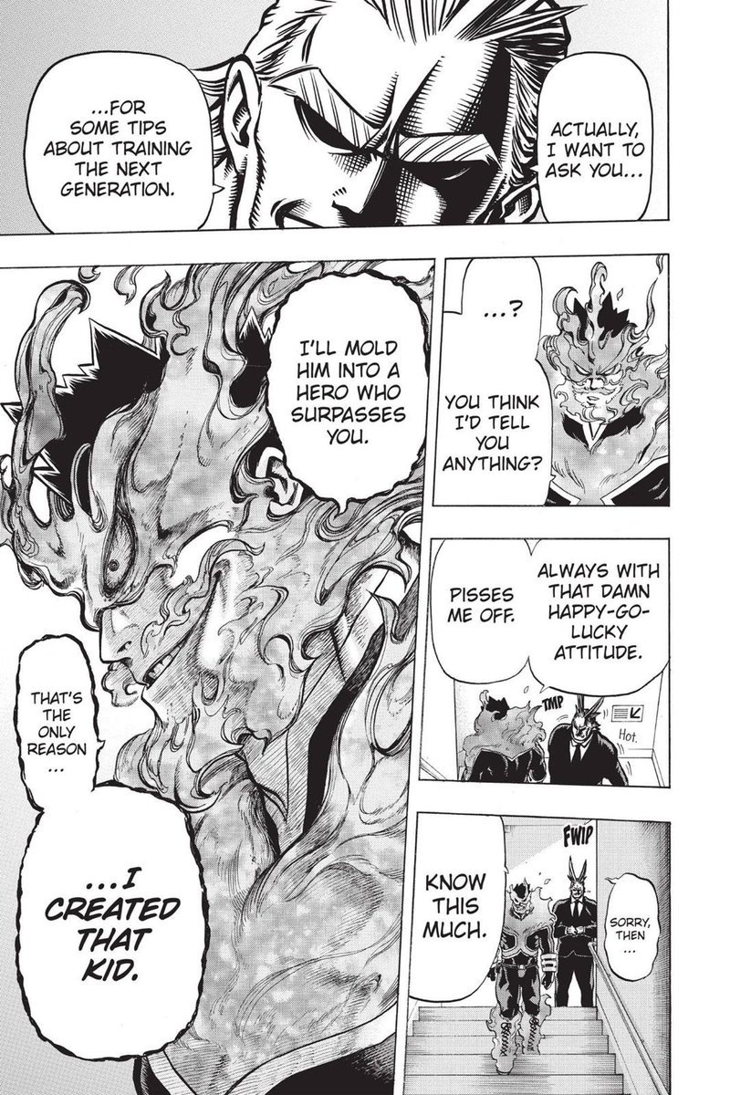 We can now think about Endeavor's character. Why All Might shows the reader what a real hero is, Endeavor makes the reader question that. Can he be a good hero while being a horrible human being? He's the No.2 hero, but why is that?