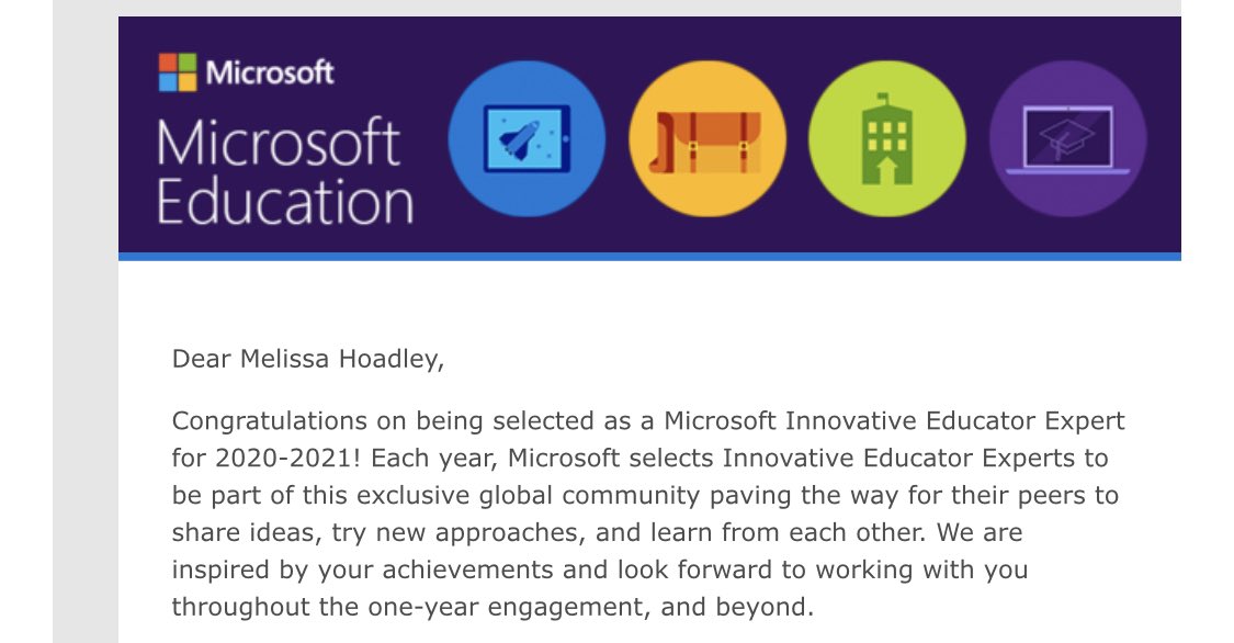 MissHoadley's tweet photo. Shocked and so excited to get this email! I’m so honoured to be chosen as a MIE Expert for the 2020-2021 school year. It’s going to be a great year of learning and sharing. #MIEExpert #MicrosoftEDU https://t.co/NGH2NrSUF8
