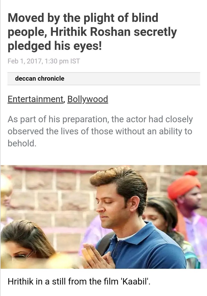  #HrithikRoshan post doing  #Kaabil was moved by the plight of the blinds as I mentioned above he lives d character he quietly decided to donate his eyes & donated his eyes on his bday. This inspired his fans to do the same. His way of supporting for the cause of organ donation 