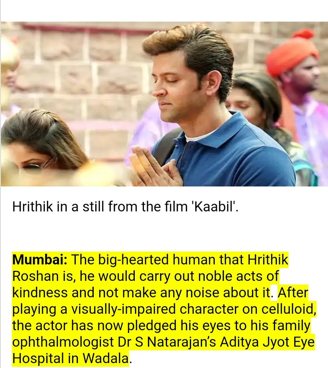  #HrithikRoshan post doing  #Kaabil was moved by the plight of the blinds as I mentioned above he lives d character he quietly decided to donate his eyes & donated his eyes on his bday. This inspired his fans to do the same. His way of supporting for the cause of organ donation 