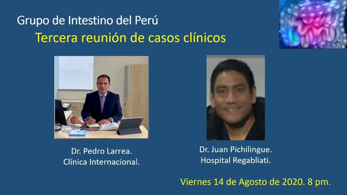 Los invitamos a participar de la conferencia mensual: “Tercera reunión de casos clínicos”             
👉Organiza: Grupo de intestino del Perú
👉Viernes 14 de Agosto/20:00 (Perú) 
👉Link zoom: us02web.zoom.us/j/8068974387?p…
      ✔️ID:  806 897 4387
      ✔️Código: 5HD7Ui