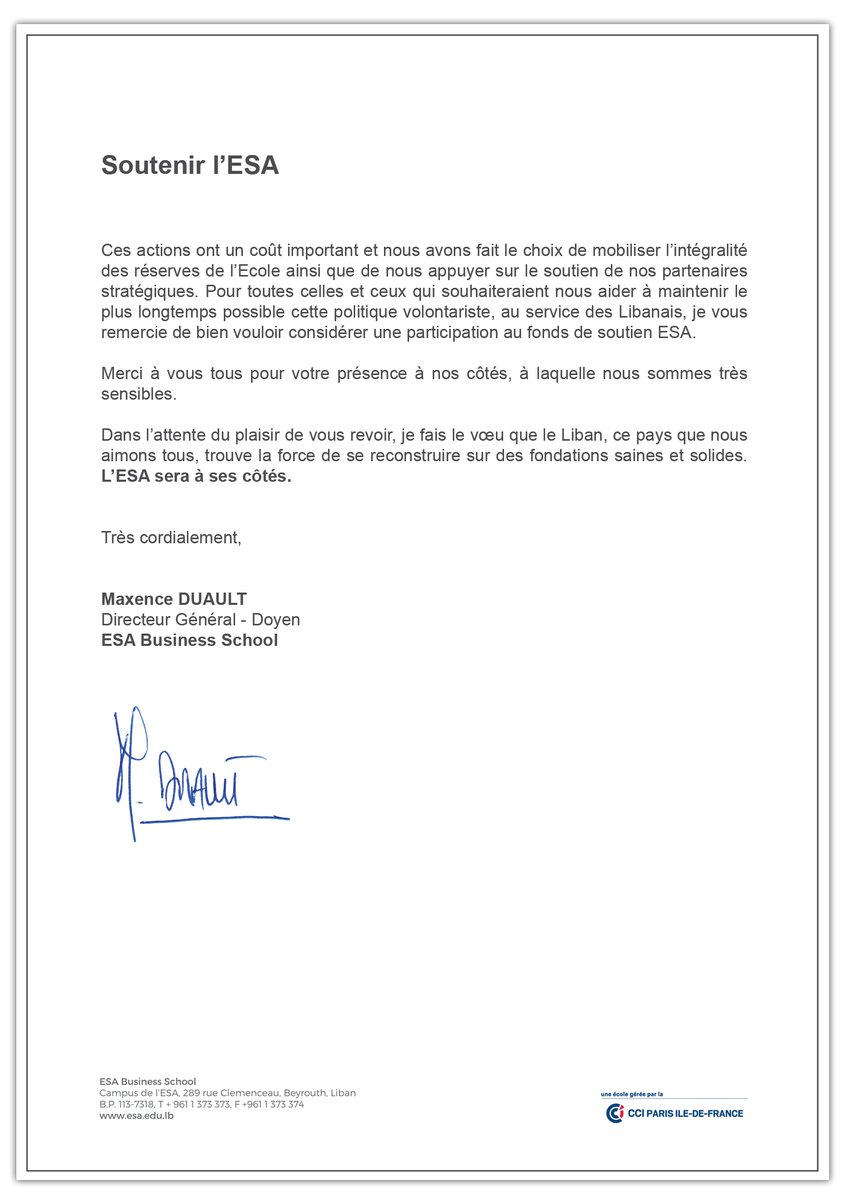 Lettre ouverte à la communauté ESA de <a href="/MaxenceDuault/">Maxence Duault</a> , Directeur Général - Doyen de l'ESA. 

Pour vos dons : 

- Fondation France : fondationdefrance.org/fr/solidarite-…

- Bourses de solidarité : 
esa.edu.lb/french/esa/fon…

#ESABusinessSchool #Liban