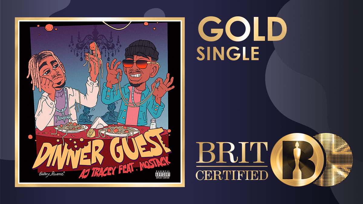 BRITs's tweet image. 🍽 We'll have to be charging @ajtracey rent for how often we see him on this list 😂 'Dinner Guest' feat. @realmostack is now #BRITCertified Gold 📀
