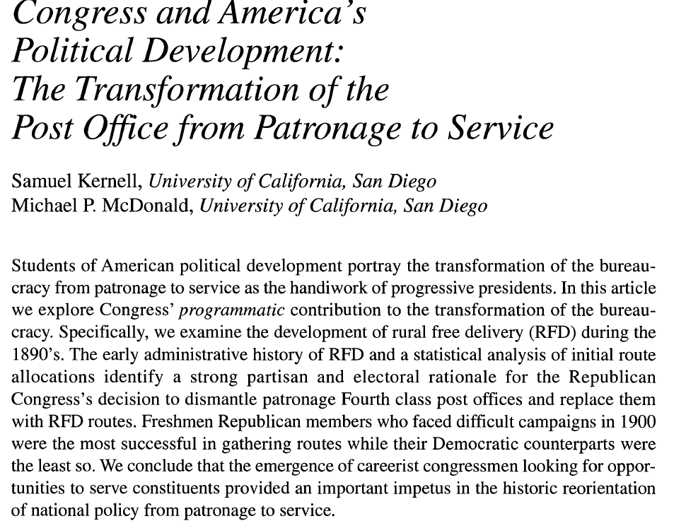 The postal system was a vital institution of national integration/communication in early US history, but also a source of patronage until critical reforms like rural free delivery turned into a universal service: 3/6 https://www.jstor.org/stable/2991835?seq=1#metadata_info_tab_contents