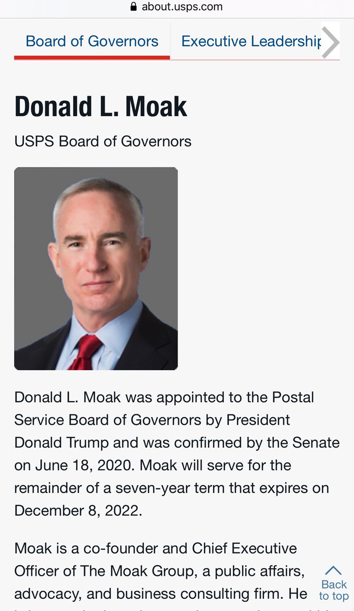 Donald Moak, a veteran of the USMC & the Navy, serves on the USPS Board of Governors, and is the CEO of The Moak Group of Washington, D.C. His USPS biography and his contact information from The Moak Group website are attached. /5