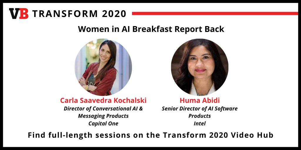 VentureBeat's tweet photo. Did you miss the #WIAI breakfast panel? Check out the report back with Huma Abidi of @Intel and @CarlaSaavedra of @CapitalOne! Find the session here: https://t.co/Qs8zXWcVCF
#VBTransform https://t.co/Q1gMKfxZtj