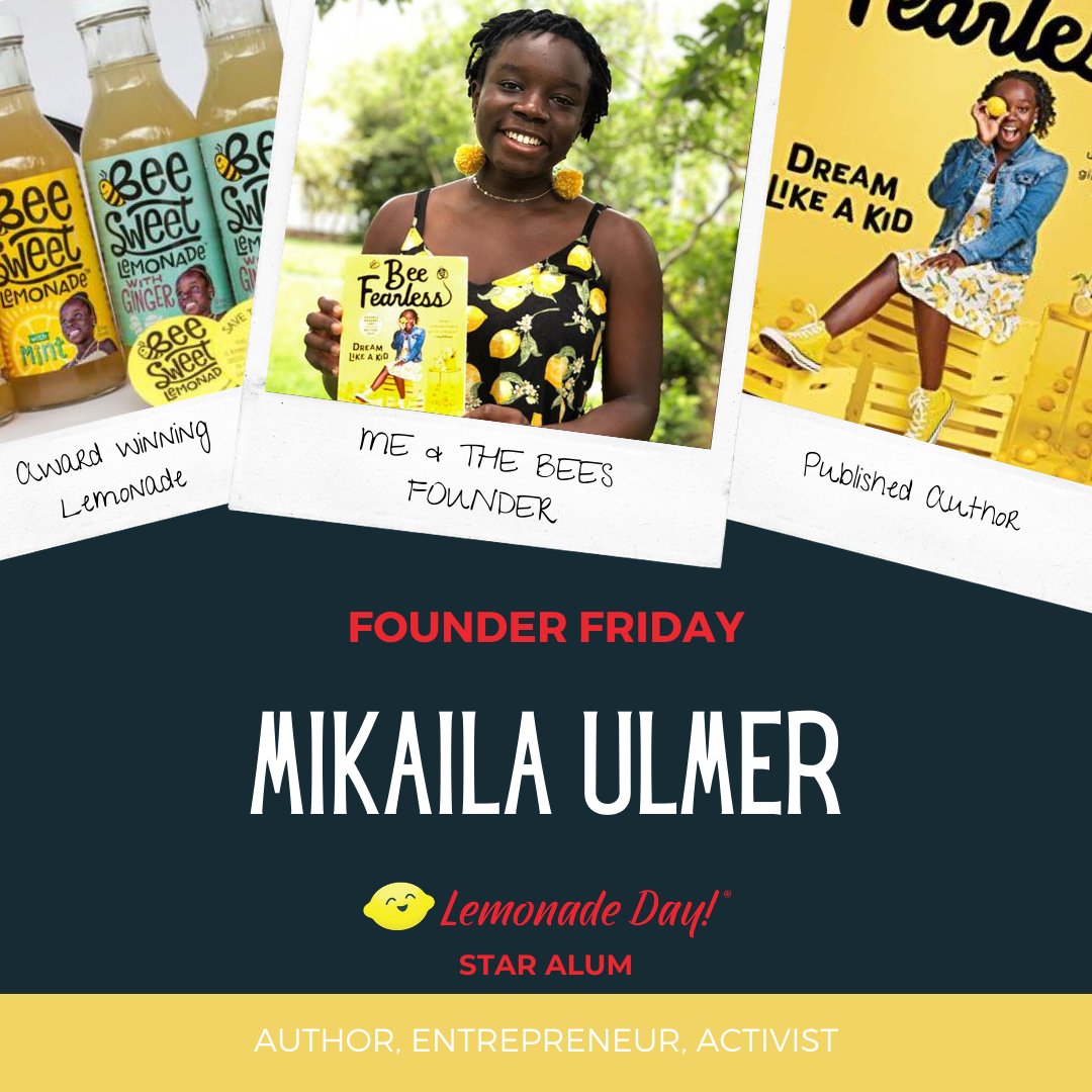 LemonadeDay's tweet photo. Introducing our new #FounderFriday series. We're starting off with the incredible @MikailasBees.
🍋LD: Age 4
💡Company: Me & the Bees Lemonade
⭐Big accomplishments: Shark Tank winner and published author.
Preorder her book: https://t.co/8aVTtzwp0A
#LemonadeDay #StarAlum https://t.co/2eC46Jwl4g