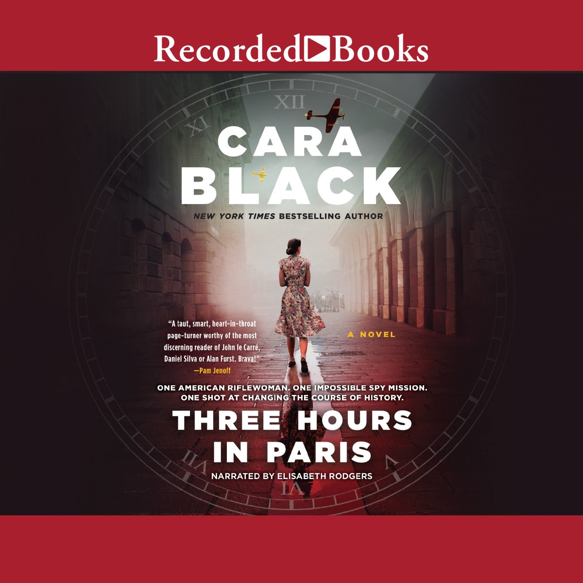 recordedbooks's tweet photo. THREE HOURS IN PARIS by @carablack Read by #ElisabethRodgers
" An intense listen from the first scene to the last."- @AudioFileMag
#EarphonesAwardWinner
https://t.co/J8KFoIE8Ru https://t.co/XWpT7C1kGZ