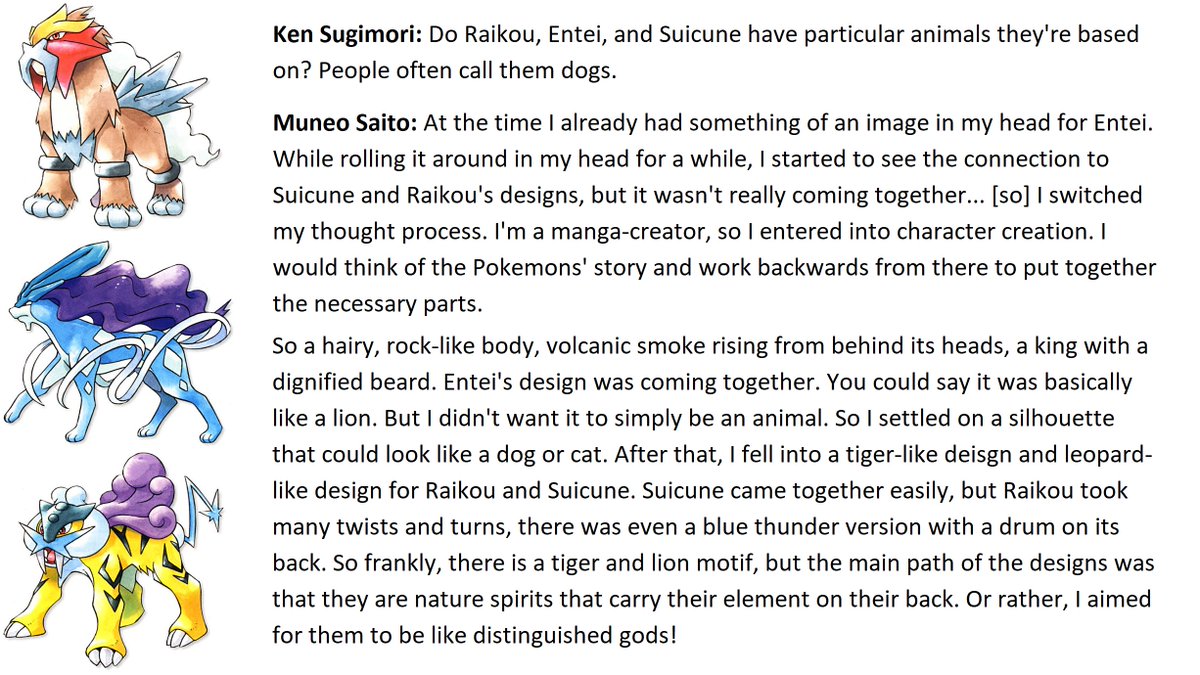 DrLavaYT's tweet photo. Legendary Lion, Leopard, and Tiger:
In 2012, lead Pokemon designer Ken Sugimori asked Muneo Saito what animals he used as inspiration for the Legendary Beasts. Saito came back with a detailed account of their creation. Read the full explanation for yourself, pictured below. https://t.co/3FwpCAsIOP