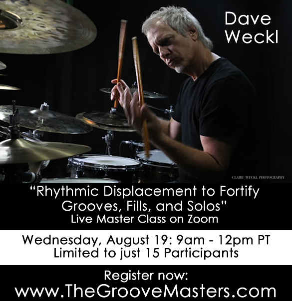 GrooveMasters's tweet image. LIVE ZOOM CLASS! Join @davewecklmusic August 19th from 9am-12pm PT! Dave will teach rhythmic displacement to get creative with grooves and fills. With just 15 in the class, you'll get lots of personal attention. All ages/levels! Register now: thegroovemasters.com