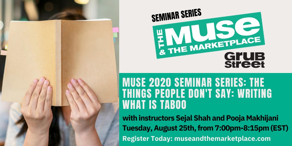 GrubWriters's tweet photo. In this #Muse20 seminar session with instructors @fictionalsejal & @pooja_makhijani, we will explore the power and transformative nature of #writing non-fiction about what is #taboo. To learn more and sign up visit https://t.co/UsmEu9fbXb https://t.co/hUXFDoFGMF