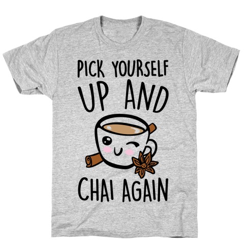TheTeaBook's tweet photo. Never give up, when you need it ask for help, but always ask for a cup of tea first and then Chai-again!
https://t.co/17aOaMtjNZ
Not affiliated with The TeaBook!
@theteabook @lookhuman
#chai #tea #puns #art #fun #shirt #LookHUMAN #theteabook https://t.co/FA47PTDRT2