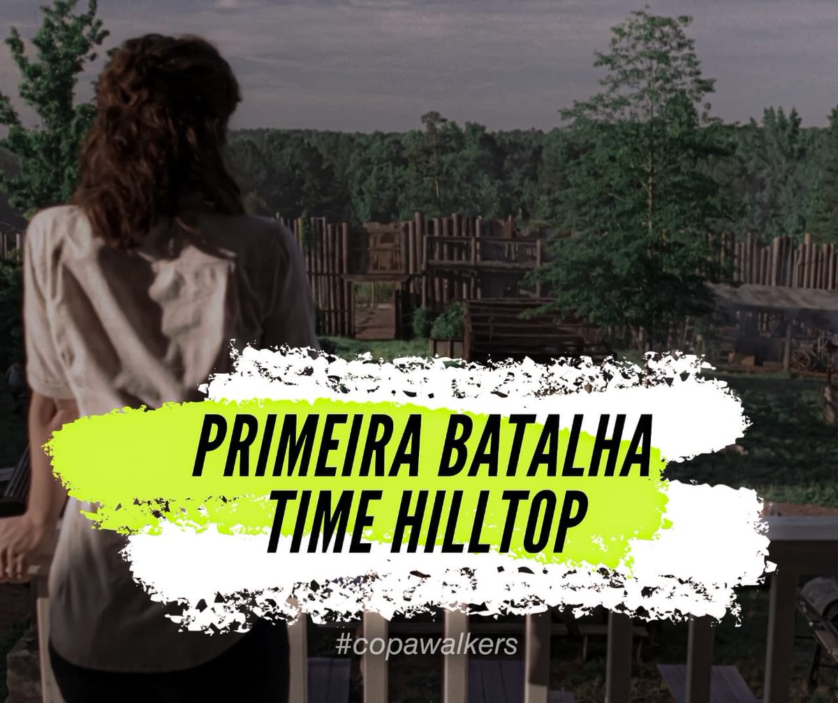 PortalWalking's tweet photo. 👩🏻‍🌾 POST EXCLUSIVO PARA TIME HILLTOP 👩🏻‍🌾

- Consiga suas curtidas e boa sorte na primeira batalha do #CopaWalkers! https://t.co/ldWjvHCG5a