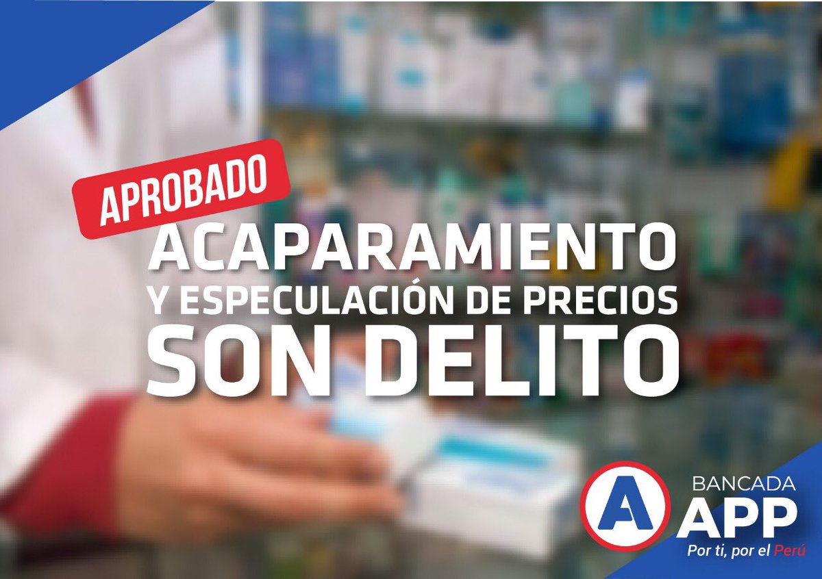 BancadaAPP's tweet photo. 🚨 APP inició la lucha contra el delito de #acaparamiento y especulación de precios y hoy aprobamos, por insistencia, sancionar a malos empresarios que lucran con la salud de los peruanos en medio de la pandemia. No más sobrevaloración de precios de oxígeno, medicinas y demás. https://t.co/7YRmCVx7hU