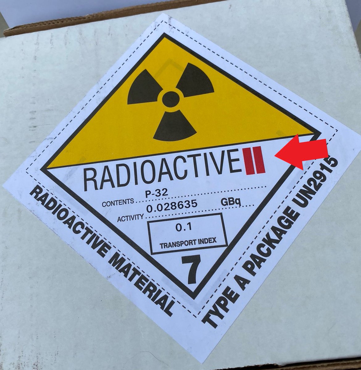 So, when you have a DOT 7 sticker or placard, you know that you have decent amount of activity and measurable dose rate. Which brings us to the next part of the label, RADIOACTIVE II.