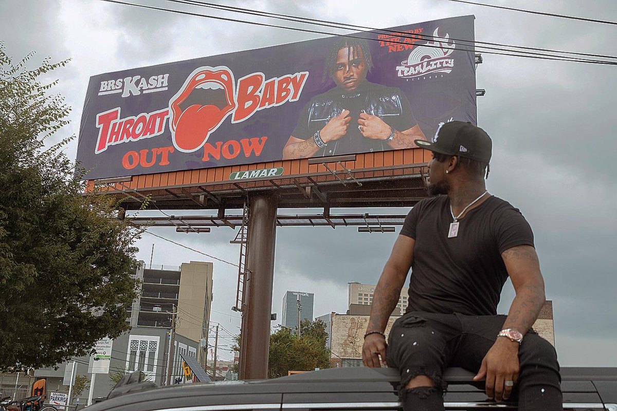 BRSKash's tweet photo. Who Would Of Ever Thought I Would Be On A Billboard Thank You To My Team For Continuing To Exceed Expectations!!! #ThroatBaby Out Now!! 
- https://t.co/l7fOU704p1 https://t.co/IrSqhx8GKN