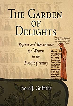 Chris Pine as The Garden of Delights: Reform and Renaissance for Women in the Twelfth Century