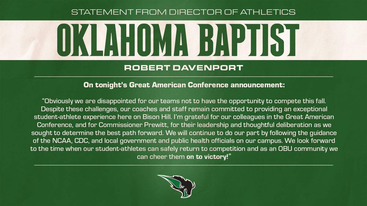 OBU_Athletics's tweet photo. Following a Friday evening meeting of the GAC Council of Presidents, the league will suspend all fall and winter sports through December 31.

A statement from Director of Athletics @OBUDav

#OnToVictory https://t.co/bjWcurJ9aW