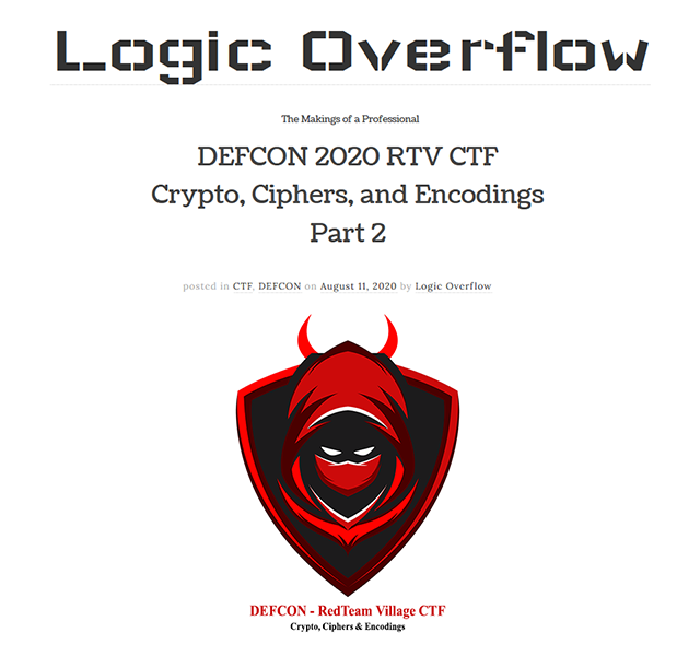 LogicOverflow's tweet photo. [Crypto, Ciphers, &amp; Encodings- Part 2] Walkthrough guide for DEFCON 2020 RedTeam Village's Capture The Flag: https://t.co/vtccEOocxv #DEFCON #flags #defconsafemode #cybersecurity #redteam #ctf #VillageRedTeam https://t.co/YbkzXHJeWc