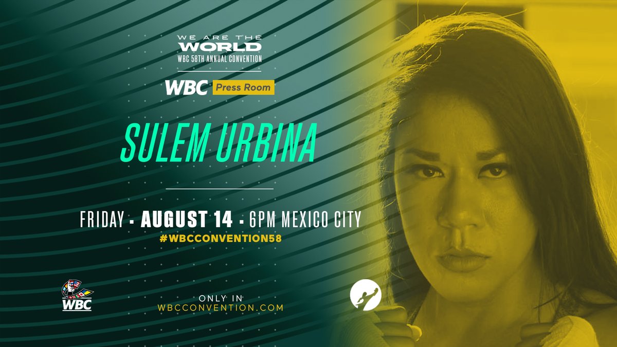 WBCBoxing's tweet photo. 🥊🎙 WBC Press Room 🎙🥊
.
🔰 https://t.co/AfMJgI7VJm
💥 Sulem Urbina.
🗓 Friday 14, 6:00 PM (Mexico City Time)
.
#WBCtalks #WBCconvention58 https://t.co/CV1itB36es