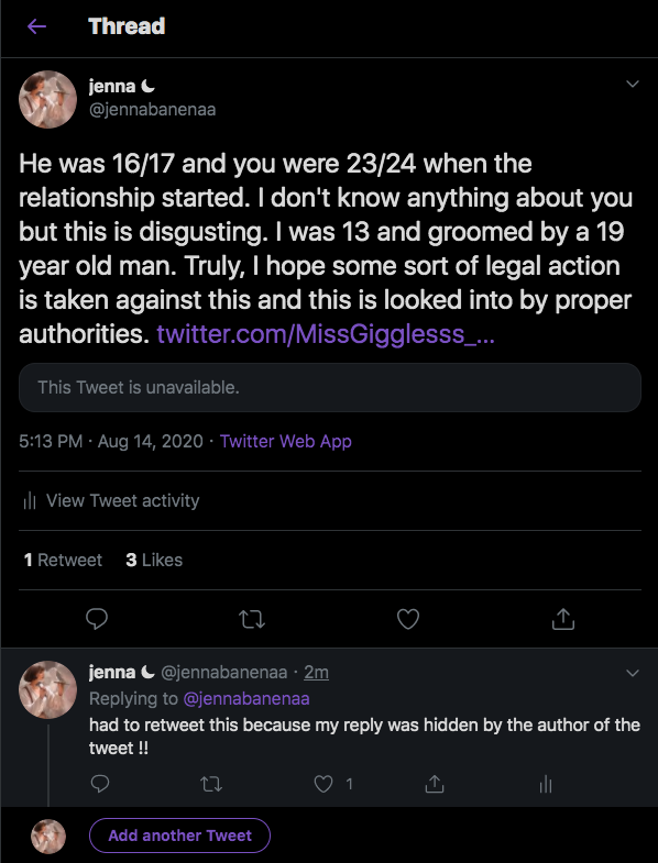 The tweet was deleted and I was blocked. Considering MY own experience, I would be so uncomfortable speaking up about my own story but the fact that someone with an audience and supporters is completely silencing something so terrible, it just astounds me. I hope action is taken.