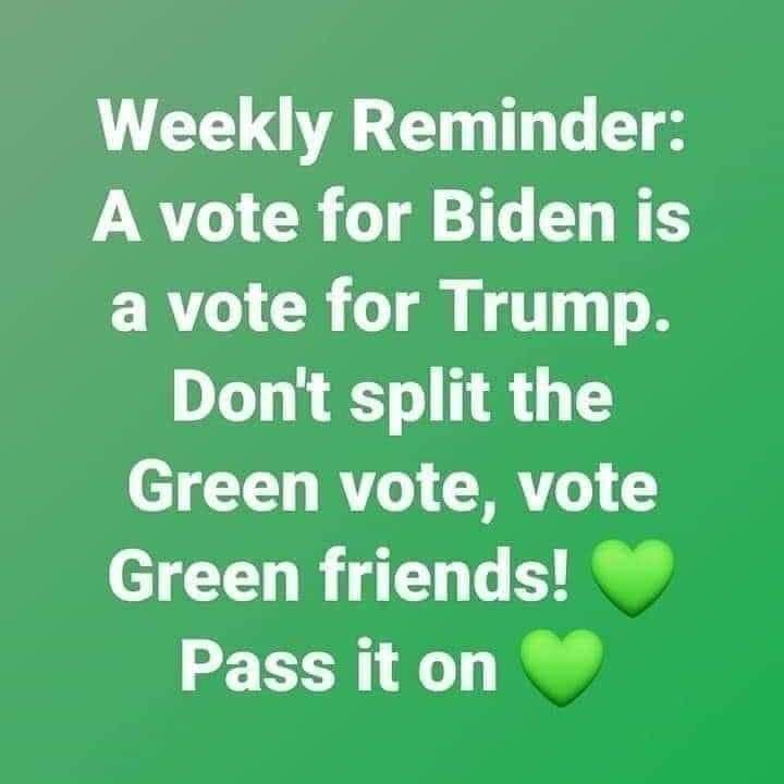 drkwarlord's tweet photo. #NeverBidenNeverTrump
#VoteGreenToSaveAmerica
#VoteGreenToSaveThePlanet https://t.co/EwvSb83CuT