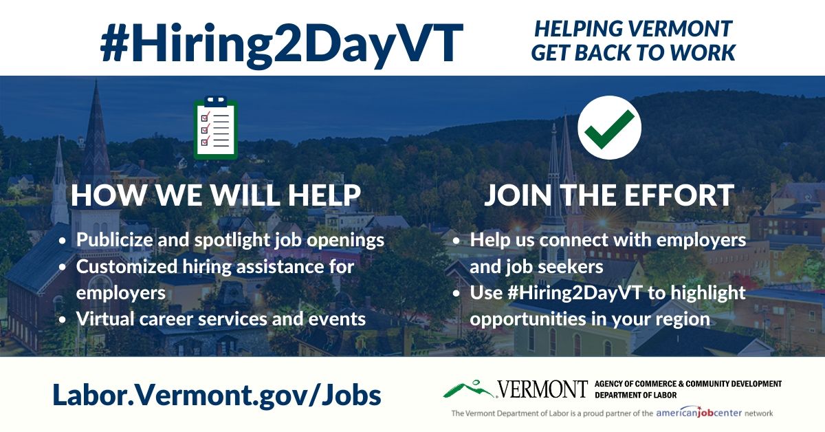 VTLabor's tweet image. If you are a business looking to hire, contact #VTLabor about taking part in #Hiring2DayVT. 

Whether you represent a business looking to hire or a community with job openings available, connect with our team today. labor.vermont.gov/HiringInVermont